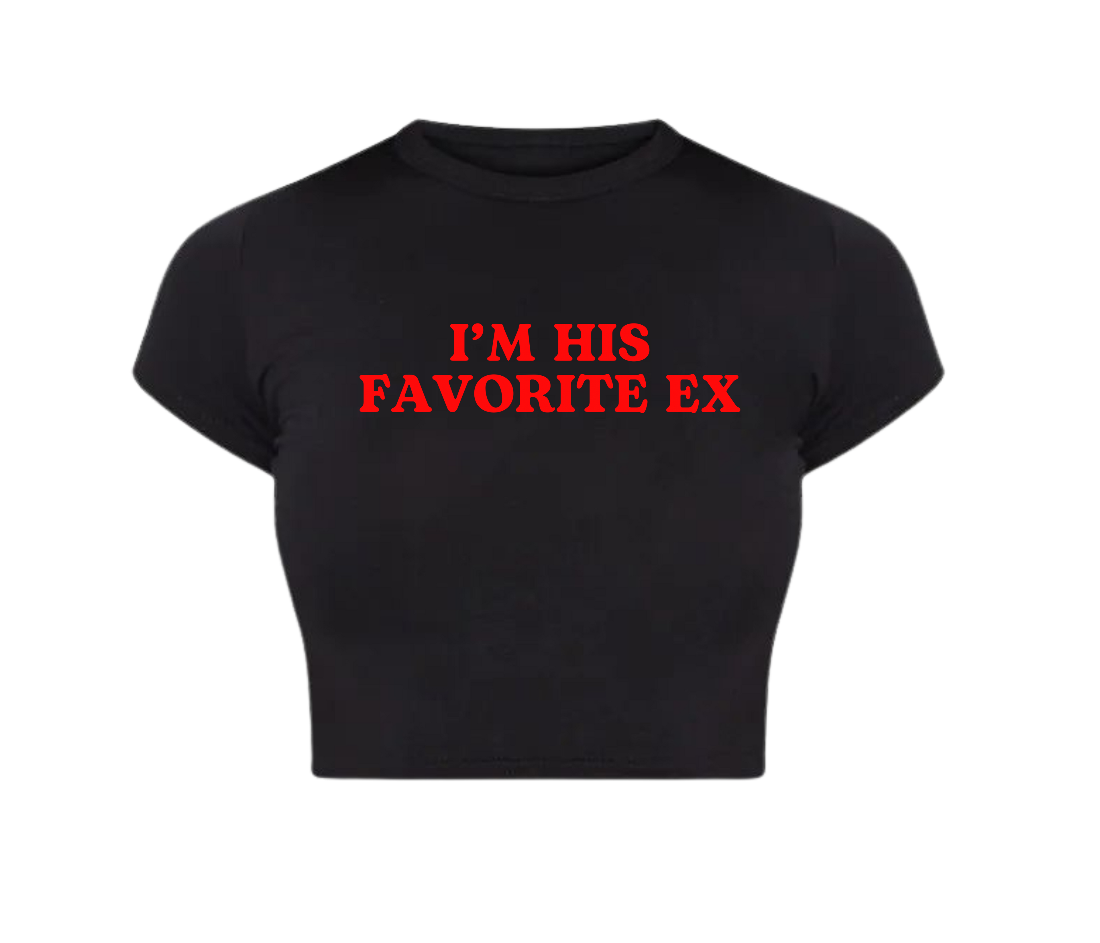 I'M HIS FAVORITE EX