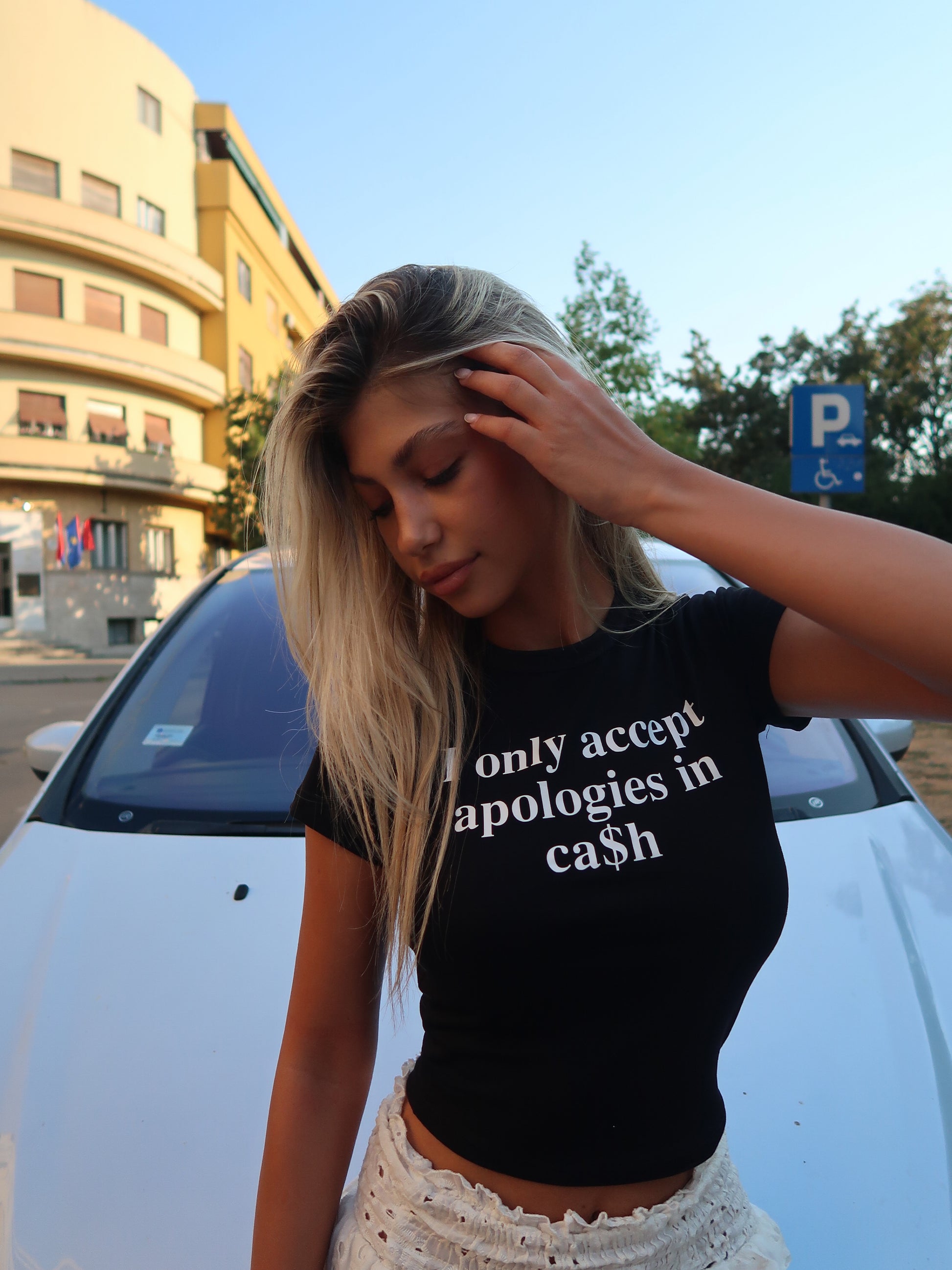 I ONLY ACCEPT APPOLOGIES IN CA$H