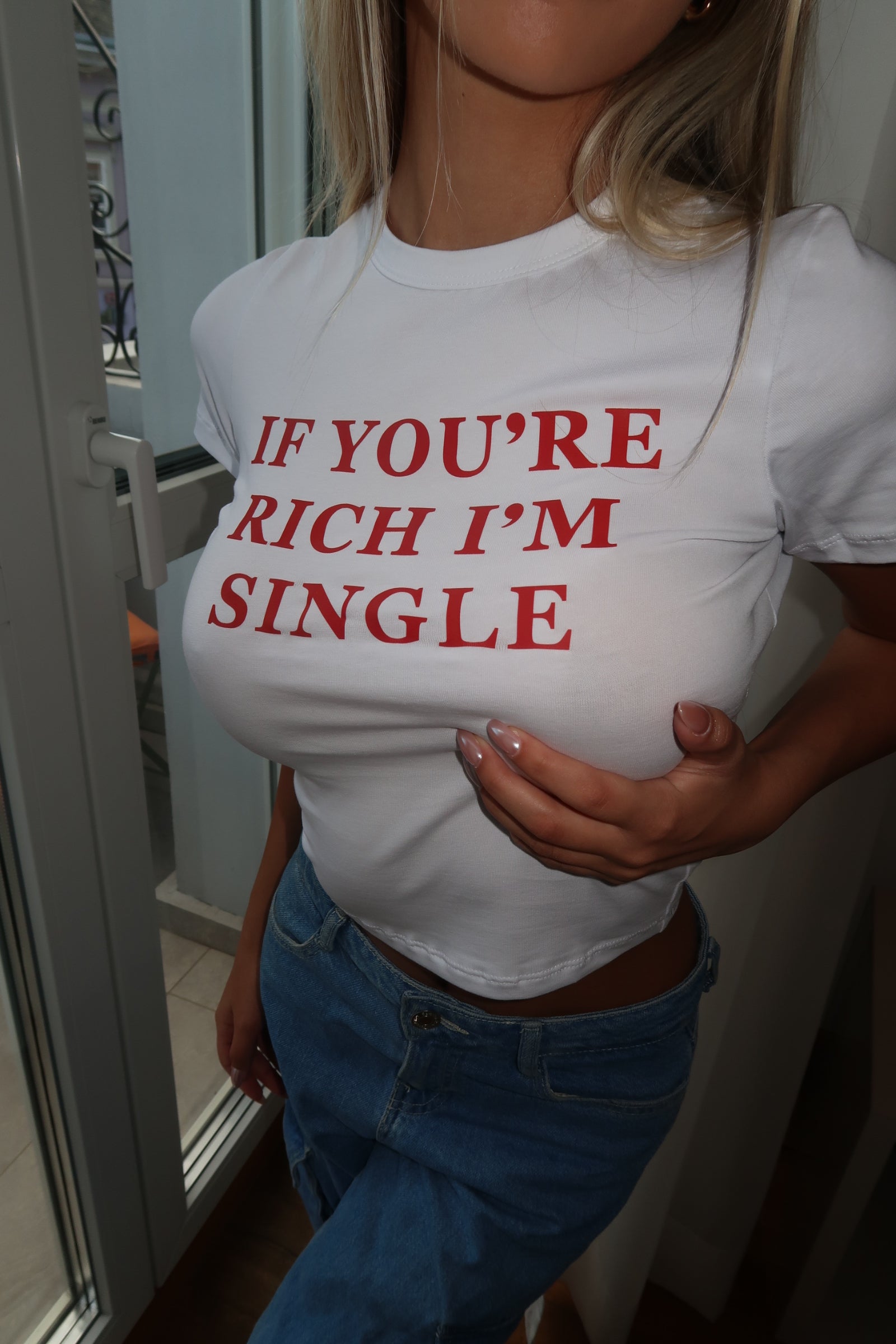 IF YOU'RE RICH I'M SINGLE